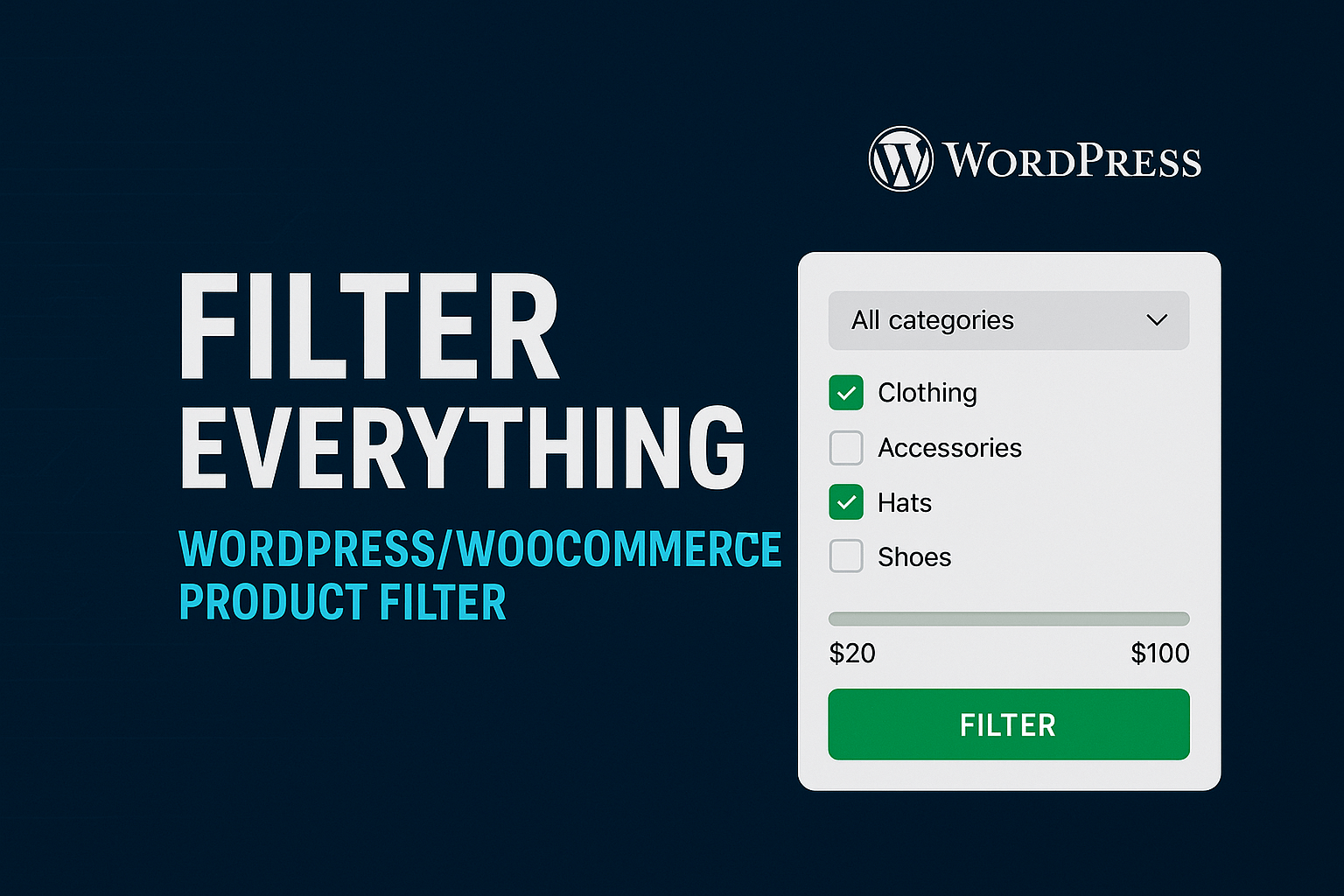 You are currently viewing Filter Everything – WordPress/WooCommerce Product Filter