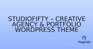 Read more about the article StudioFifty – Creative Agency & Portfolio WordPress Theme