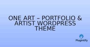 Read more about the article One Art – Portfolio & Artist WordPress Theme