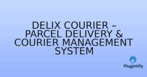 Read more about the article Delix Courier – Parcel Delivery & Courier Management System