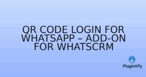 Read more about the article QR Code login for WhatsApp – Add-on for WhatsCRM