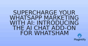 Read more about the article Supercharge Your WhatsApp Marketing with AI: Introducing the AI Chat Add-on for WhatSham