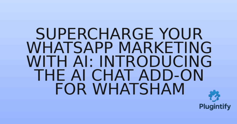 Read more about the article Supercharge Your WhatsApp Marketing with AI: Introducing the AI Chat Add-on for WhatSham
