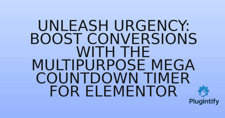 Read more about the article Unleash Urgency: Boost Conversions with the Multipurpose Mega Countdown Timer for Elementor