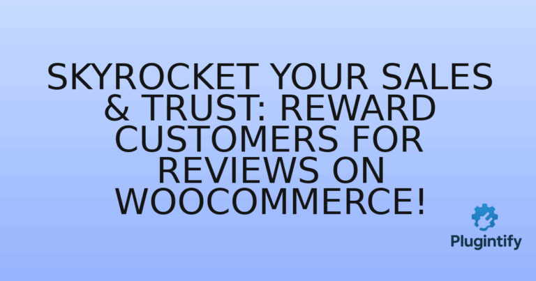 Read more about the article Skyrocket Your Sales & Trust: Reward Customers for Reviews on WooCommerce!