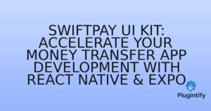 Read more about the article SwiftPay UI Kit: Accelerate Your Money Transfer App Development with React Native & Expo