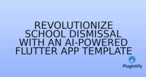 Read more about the article Revolutionize School Dismissal with an AI-Powered Flutter App Template