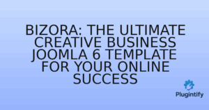 Read more about the article Bizora: The Ultimate Creative Business Joomla 6 Template for Your Online Success