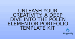 Read more about the article Unleash Your Creativity: A Deep Dive into the Polen Elementor Portfolio Template Kit