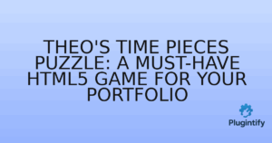 Read more about the article Theo’s Time Pieces Puzzle: A Must-Have HTML5 Game for Your Portfolio