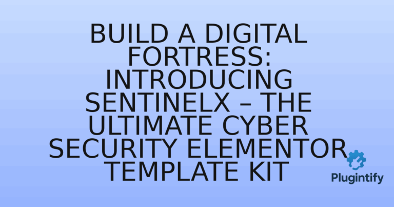 Read more about the article Build a Digital Fortress: Introducing SentinelX – The Ultimate Cyber Security Elementor Template Kit