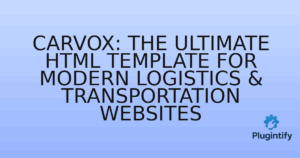 Read more about the article CarvoX: The Ultimate HTML Template for Modern Logistics & Transportation Websites