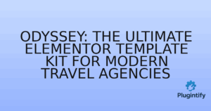 Read more about the article Odyssey: The Ultimate Elementor Template Kit for Modern Travel Agencies
