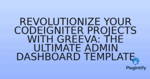 Read more about the article Revolutionize Your CodeIgniter Projects with Greeva: The Ultimate Admin Dashboard Template