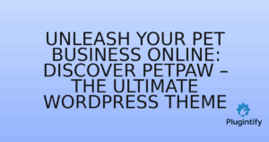 Read more about the article Unleash Your Pet Business Online: Discover PetPaw – The Ultimate WordPress Theme