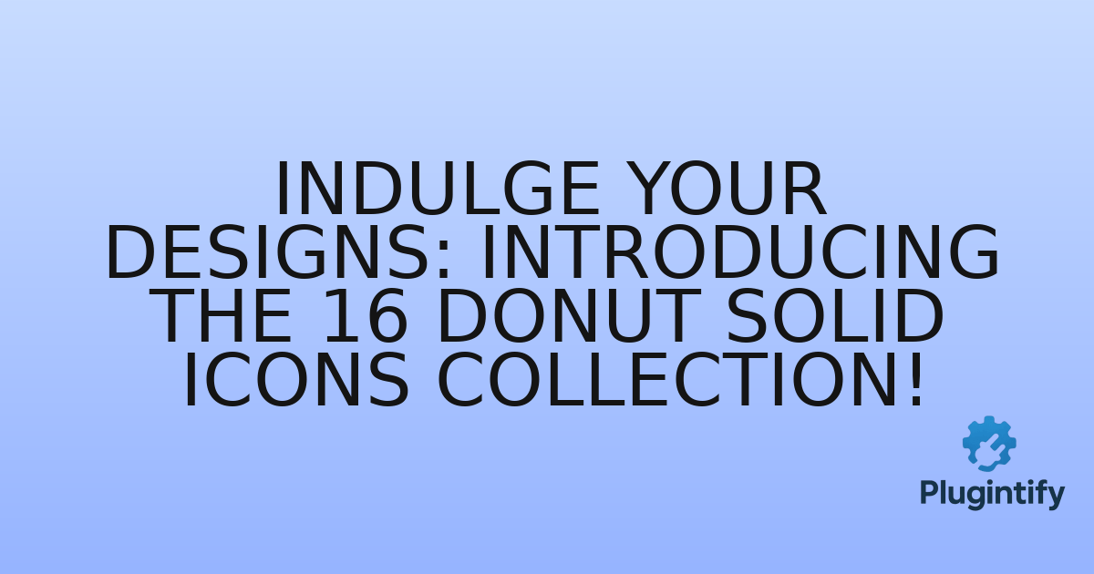 You are currently viewing Indulge Your Designs: Introducing the 16 Donut Solid Icons Collection!