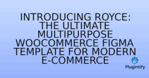 Read more about the article Introducing Royce: The Ultimate Multipurpose WooCommerce Figma Template for Modern E-commerce