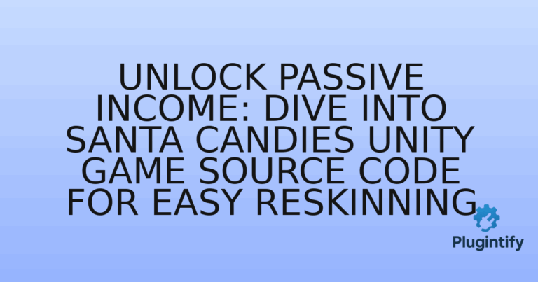 Read more about the article Unlock Passive Income: Dive into Santa Candies Unity Game Source Code for Easy Reskinning