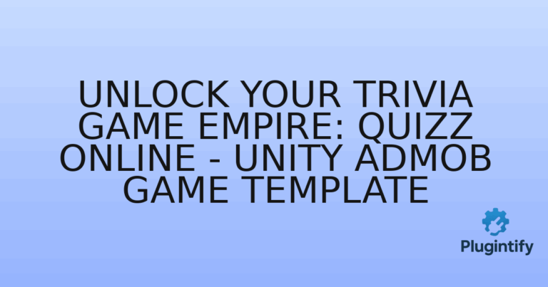 Read more about the article Unlock Your Trivia Game Empire: Quizz Online – Unity AdMob Game Template