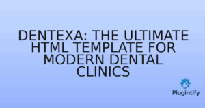 Read more about the article Dentexa: The Ultimate HTML Template for Modern Dental Clinics