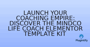 Read more about the article Launch Your Coaching Empire: Discover the MindCo Life Coach Elementor Template Kit