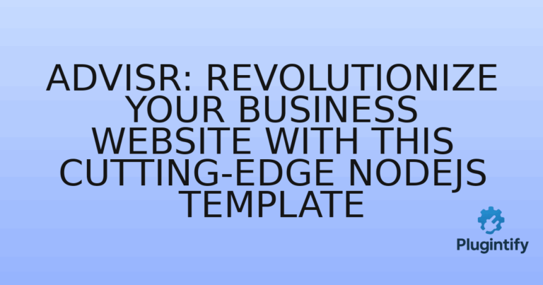 Read more about the article Advisr: Revolutionize Your Business Website with This Cutting-Edge NodeJS Template