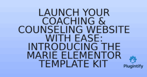 Read more about the article Launch Your Coaching & Counseling Website with Ease: Introducing the Marie Elementor Template Kit