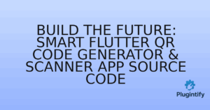 Read more about the article Build the Future: Smart Flutter QR Code Generator & Scanner App Source Code