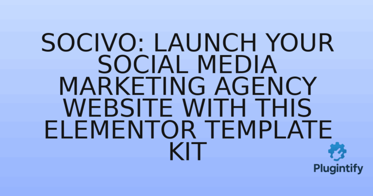 Read more about the article Socivo: Launch Your Social Media Marketing Agency Website with This Elementor Template Kit