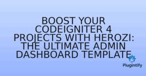 Read more about the article Boost Your CodeIgniter 4 Projects with Herozi: The Ultimate Admin Dashboard Template