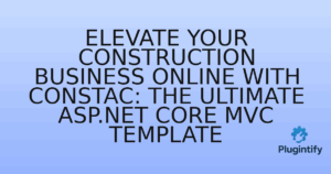 Read more about the article Elevate Your Construction Business Online with Constac: The Ultimate ASP.NET Core MVC Template