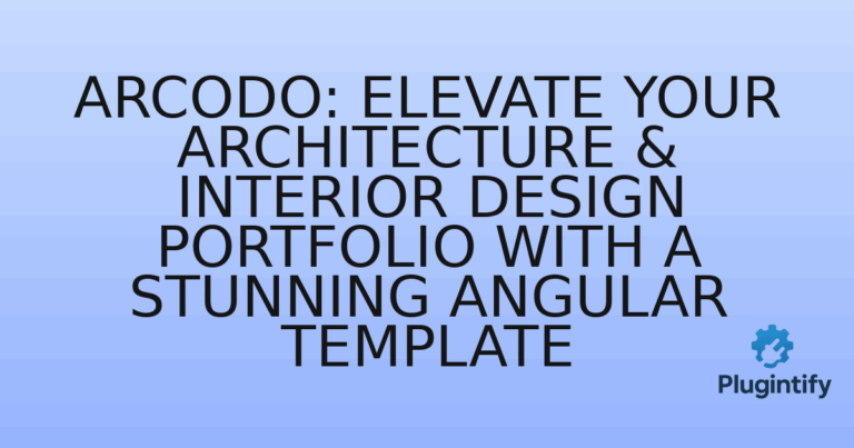 Read more about the article Arcodo: Elevate Your Architecture & Interior Design Portfolio with a Stunning Angular Template