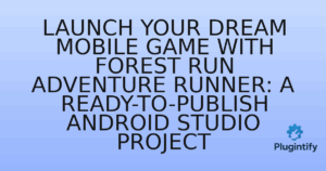 Read more about the article Launch Your Dream Mobile Game with Forest Run Adventure Runner: A Ready-to-Publish Android Studio Project
