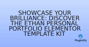 Read more about the article Showcase Your Brilliance: Discover the Ethan Personal Portfolio Elementor Template Kit