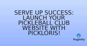 Read more about the article Serve Up Success: Launch Your Pickleball Club Website with Pickloris!