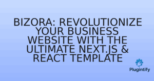 Read more about the article Bizora: Revolutionize Your Business Website with the Ultimate Next.js & React Template