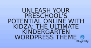 Read more about the article Unleash Your Preschool’s Potential Online with Kidza: The Ultimate Kindergarten WordPress Theme