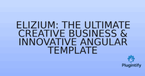 Read more about the article Elizium: The Ultimate Creative Business & Innovative Angular Template