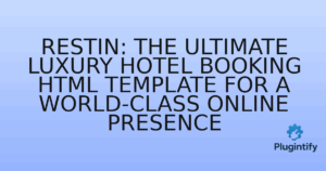 Read more about the article Restin: The Ultimate Luxury Hotel Booking HTML Template for a World-Class Online Presence