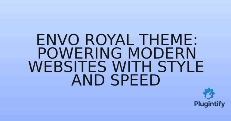 Read more about the article Envo Royal Theme: Powering Modern Websites with Style and Speed