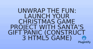 Read more about the article Unwrap the Fun: Launch Your Christmas Game Project with Santa’s Gift Panic (Construct 3 HTML5 Game)
