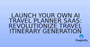 Read more about the article Launch Your Own AI Travel Planner SAAS: Revolutionize Travel Itinerary Generation