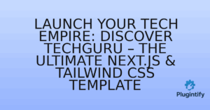 Read more about the article Launch Your Tech Empire: Discover TechGuru – The Ultimate Next.js & Tailwind CSS Template