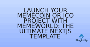 Read more about the article Launch Your Memecoin or ICO Project with Memeworld: The Ultimate NextJS Template
