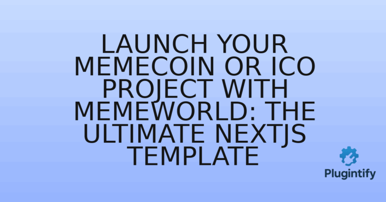 Read more about the article Launch Your Memecoin or ICO Project with Memeworld: The Ultimate NextJS Template
