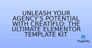 Read more about the article Unleash Your Agency’s Potential with Creatiflo: The Ultimate Elementor Template Kit