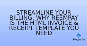 Read more about the article Streamline Your Billing: Why ReemPay is the HTML Invoice & Receipt Template You Need