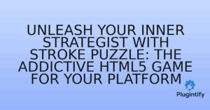 Read more about the article Unleash Your Inner Strategist with Stroke Puzzle: The Addictive HTML5 Game for Your Platform
