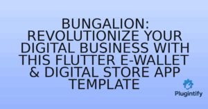 Read more about the article Bungalion: Revolutionize Your Digital Business with This Flutter E-Wallet & Digital Store App Template