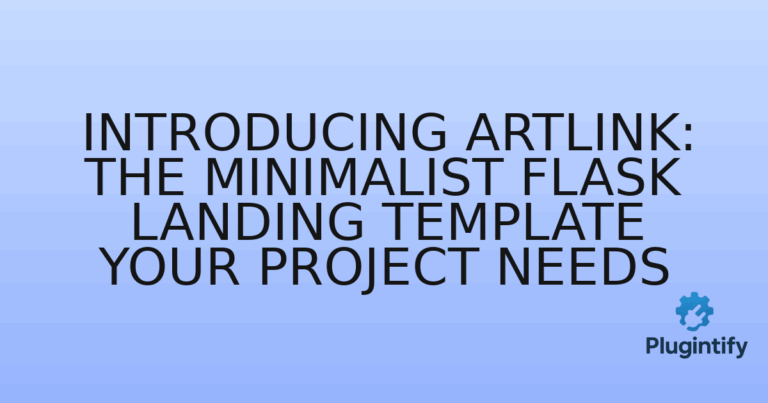 Read more about the article Introducing Artlink: The Minimalist Flask Landing Template Your Project Needs